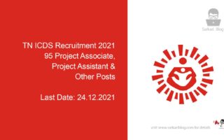 TN ICDS Recruitment 2021, 95 Project Associate, Project Assistant & Other Posts