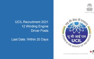 UCIL Recruitment 2021, 12 Winding Engine Driver Posts