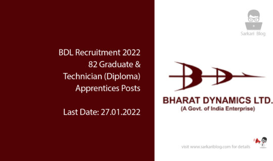 BDL Recruitment 2022, 82 Graduate & Technician (Diploma) Apprentices Posts