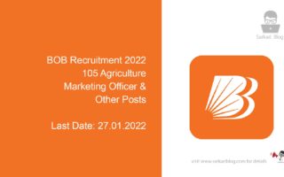 BOB Recruitment 2022, 105 Agriculture Marketing Officer & Other Posts
