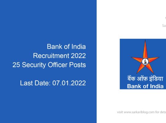 Bank of India Recruitment 2022, 25 Security Officer Posts