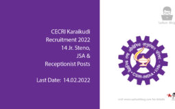 CECRI Karaikudi Recruitment 2022, 14 Jr. Steno, JSA & Receptionist Posts