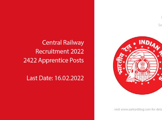 Central Railway Recruitment 2022, 2422 Apprentice Posts