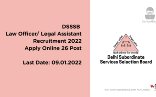 DSSSB Law Officer/ Legal Assistant Recruitment 2022 Apply Online 26 Post