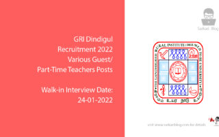 GRI Dindigul Recruitment 2022, Various Guest/ Part-Time Teachers Posts