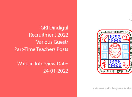 GRI Dindigul Recruitment 2022, Various Guest/ Part-Time Teachers Posts