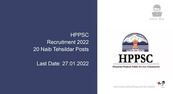 HPPSC Naib Tehsildar Recruitment 2022, 20 Naib Tehsildar Posts