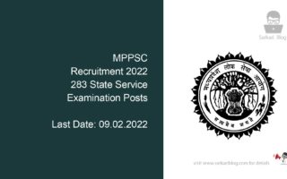 MPPSC Recruitment 2022, 283 State Service Examination Posts