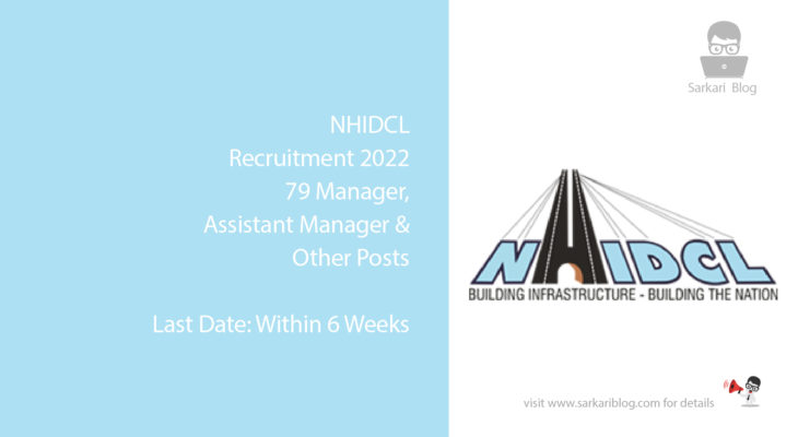 NHIDCL Recruitment 2022,79 Manager, Assistant Manager & Other Posts