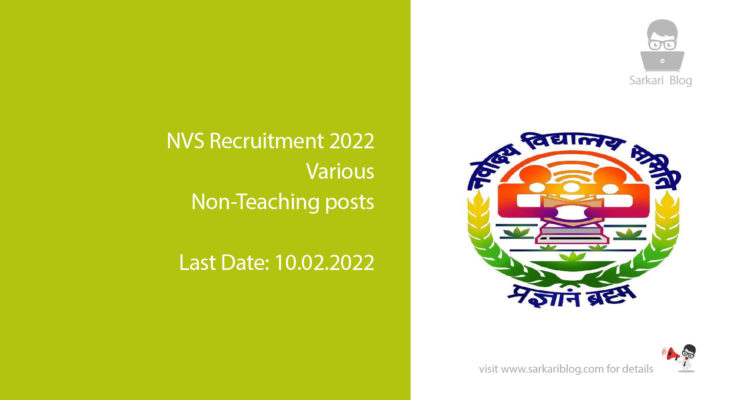 NVS Recruitment 2022, Various Non-Teaching posts