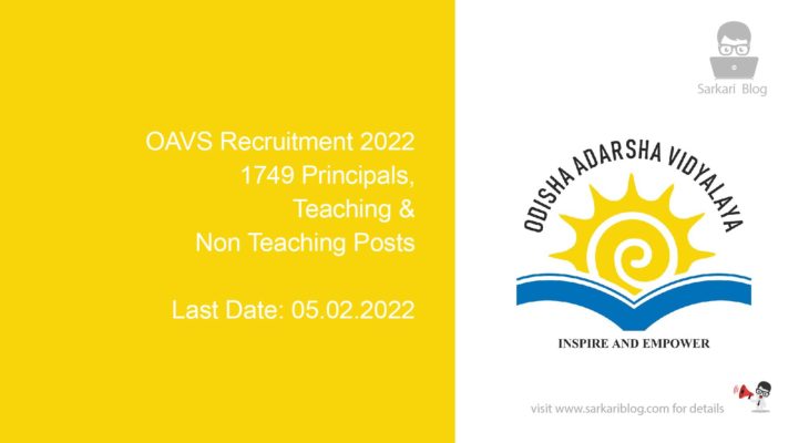 OAVS Recruitment 2022, 1749 Principals, Teaching & Non-Teaching Posts
