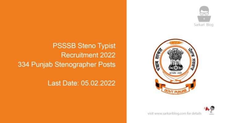 PSSSB Steno Typist Recruitment 2022, 334 Punjab Stenographer Posts
