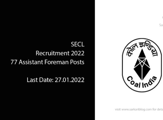 SECL Recruitment 2022, 77 Assistant Foreman Posts