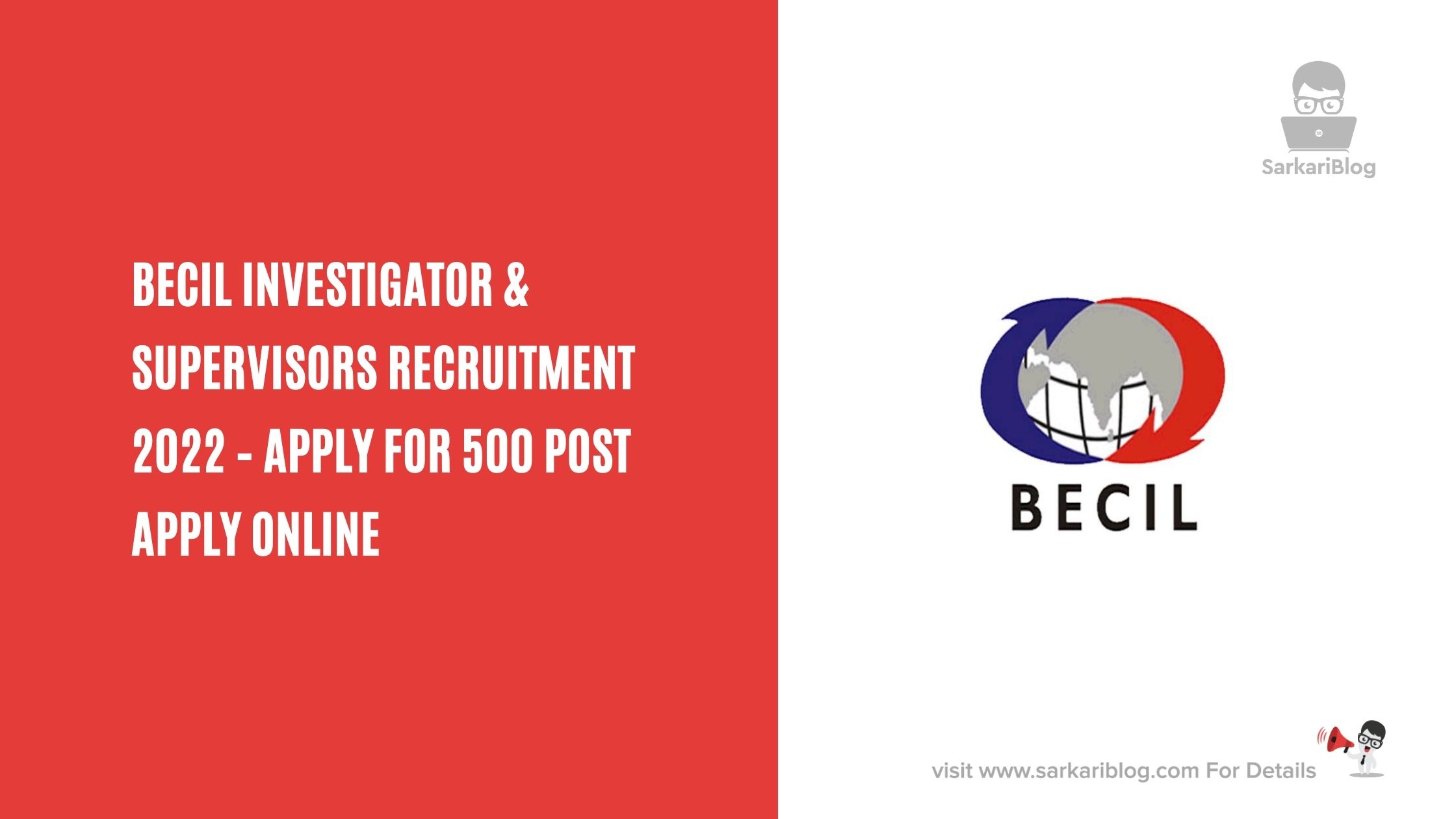 BECIL Investigator & Supervisors Recruitment 2022