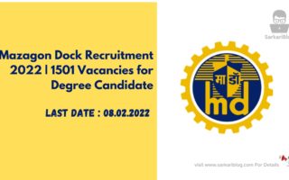 Mazagon Dock Recruitment 2022 | 1501 Vacancies for Degree Candidate
