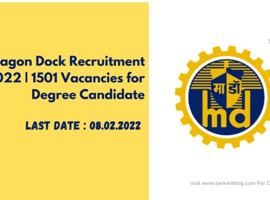 Mazagon Dock Recruitment 2022 | 1501 Vacancies for Degree Candidate