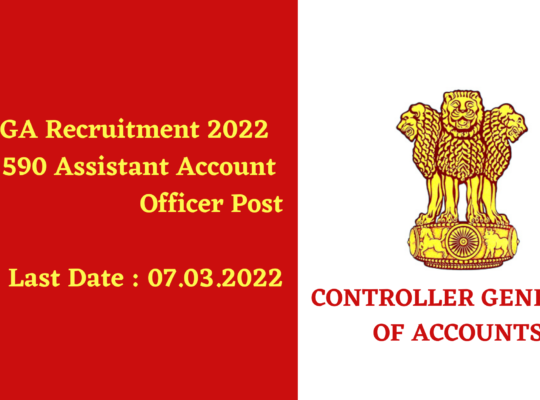 CGA Recruitment 2022 | 590 Assistant Account Office Post @ cga.nic.in