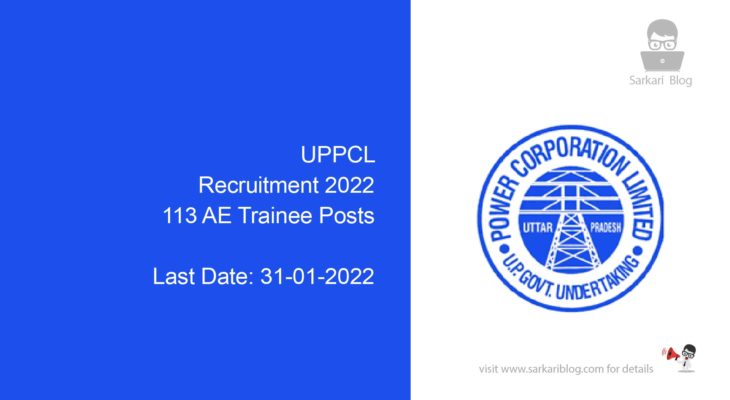 UPPCL Recruitment 2022, 113 AE Trainee Posts