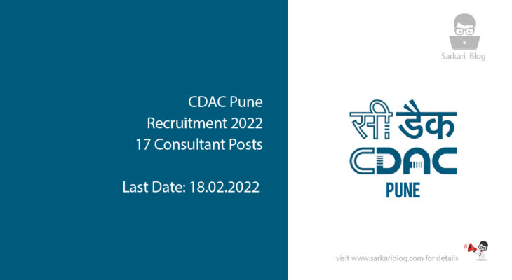 CDAC Pune Recruitment 2022, 17 Consultant Posts