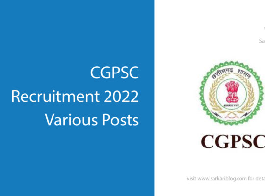 CGPSC Recruitment 2022, Various Posts