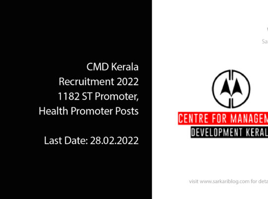 CMD Kerala Recruitment 2022 – 1182 ST Promoter, Health Promoter Posts