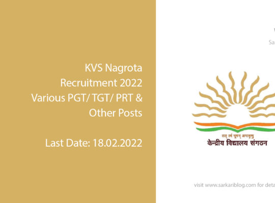 KVS Nagrota Recruitment 2022, Various PGT/ TGT/ PRT & Other Posts