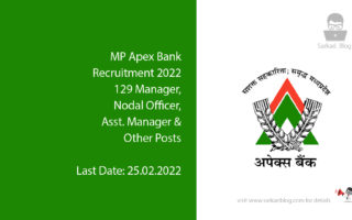 MP Apex Bank Recruitment 2022, 129 Manager, Nodal Officer, Asst. Manager & Other Posts