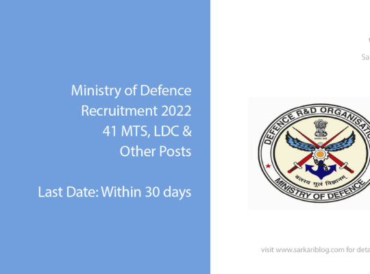 Ministry of Defence Recruitment 2022, 41 MTS, LDC & Other Posts