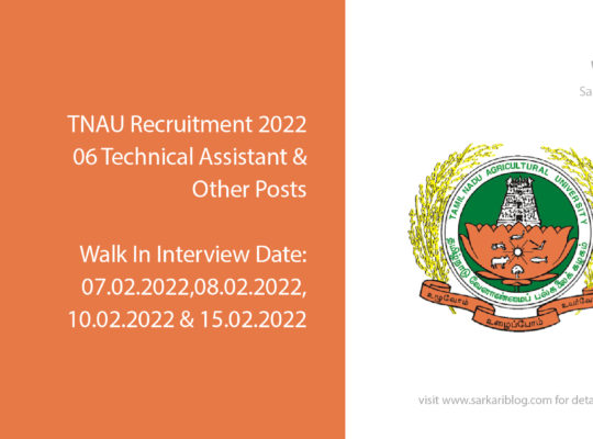 TNAU Recruitment 2022,06 Technical Assistant & Other Posts