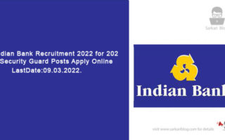 Indian Bank Recruitment 2022 for 202 Security Guard Posts Apply Online