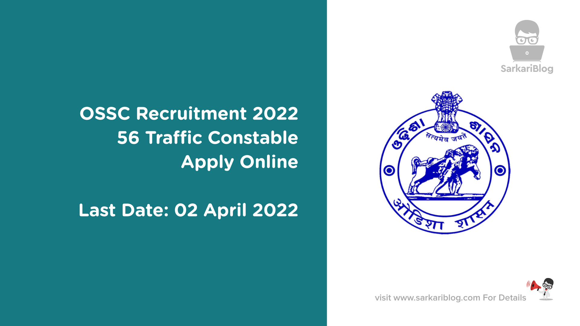 OSSC Recruitment 2022, 56 Traffic Constable Apply Online
