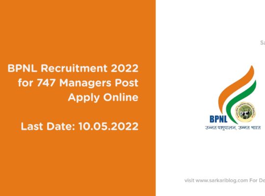 BPNL Recruitment 2022 – for 747 Managers Post Apply Online
