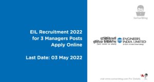 EIL Recruitment 2022 for 3 Managers Posts Apply Online