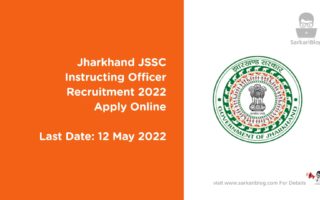 Jharkhand JSSC Instructing Officer Recruitment 2022