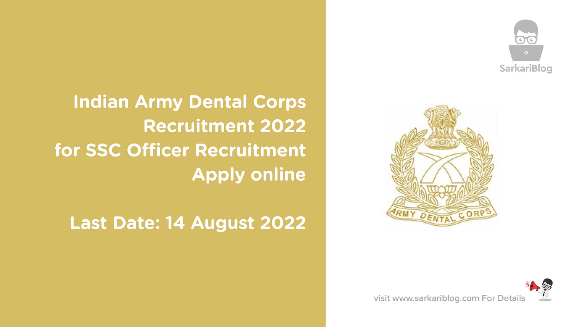 Indian Army Dental Corps 2022