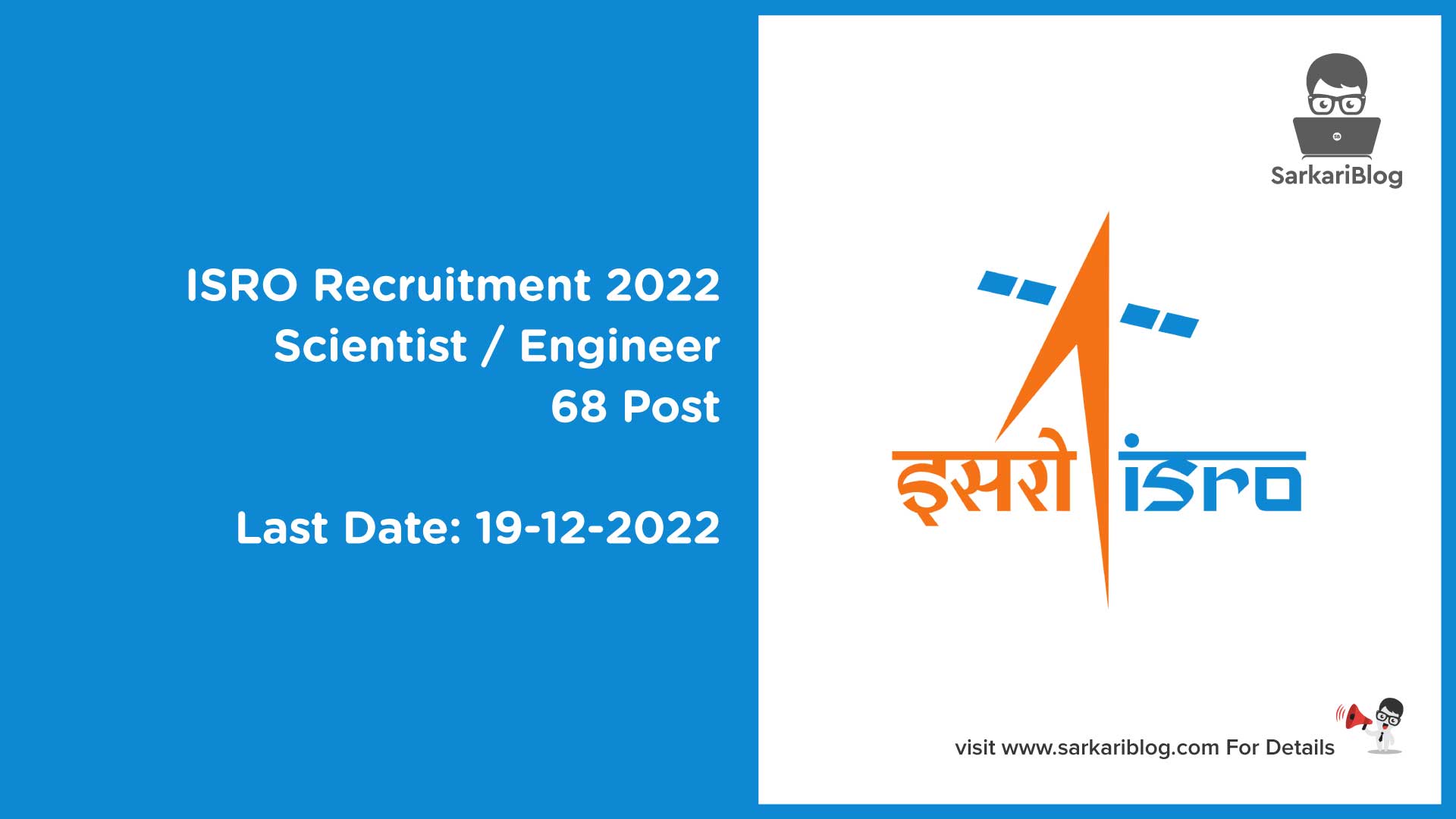 ISRO Sci and Engr Recruitment 2022
