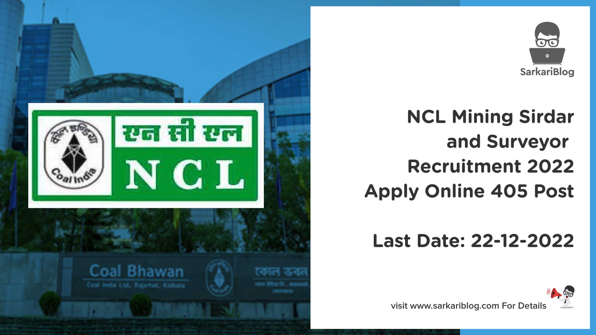 NCL Mining Sirdar and Surveyor Recruitment 2022