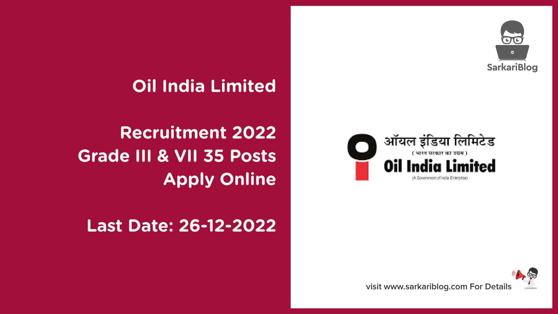 Oil India Grade III & VII Recruitment 2022