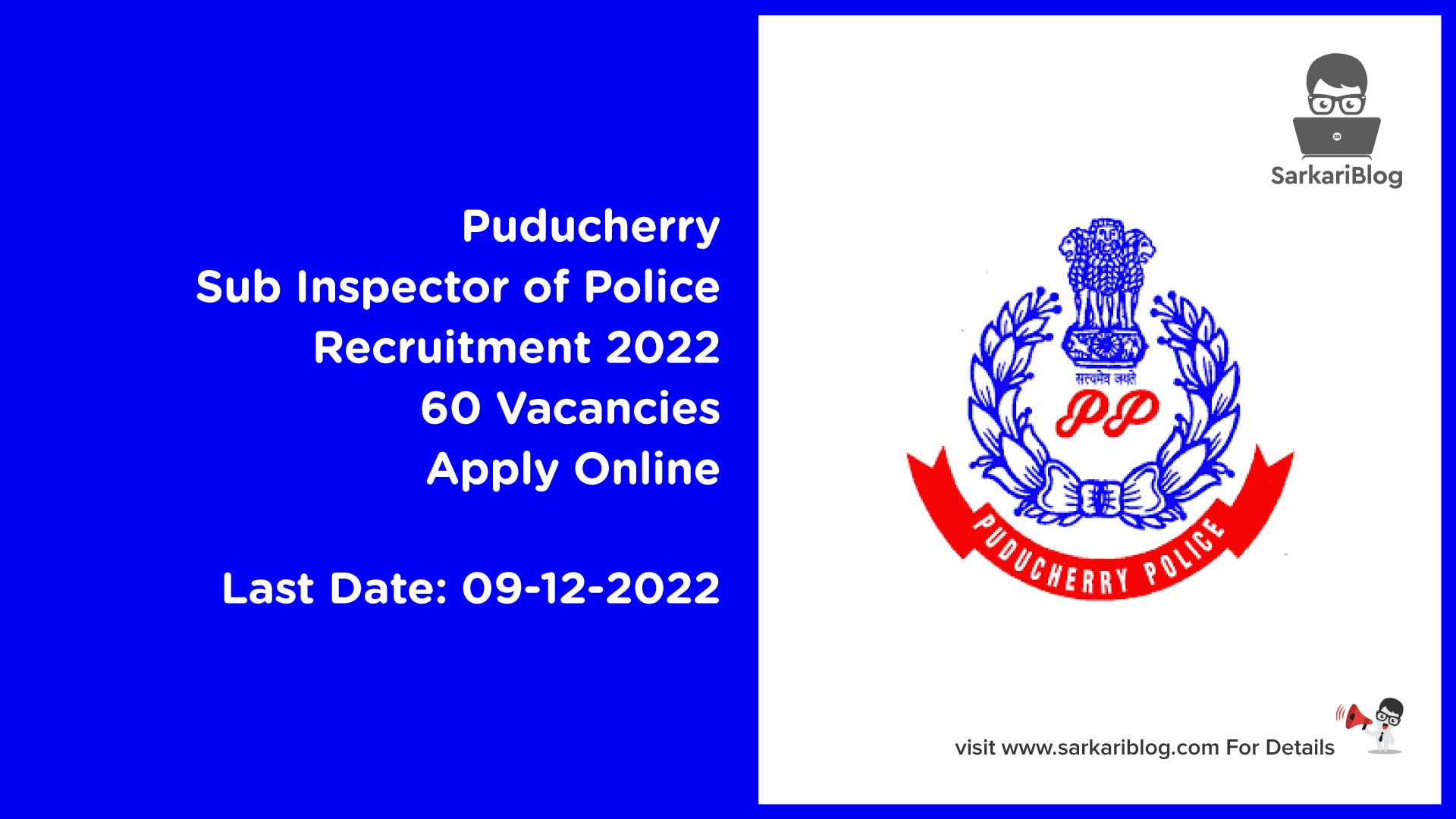 Puducherry Sub Inspector of Police Recruitment 2022