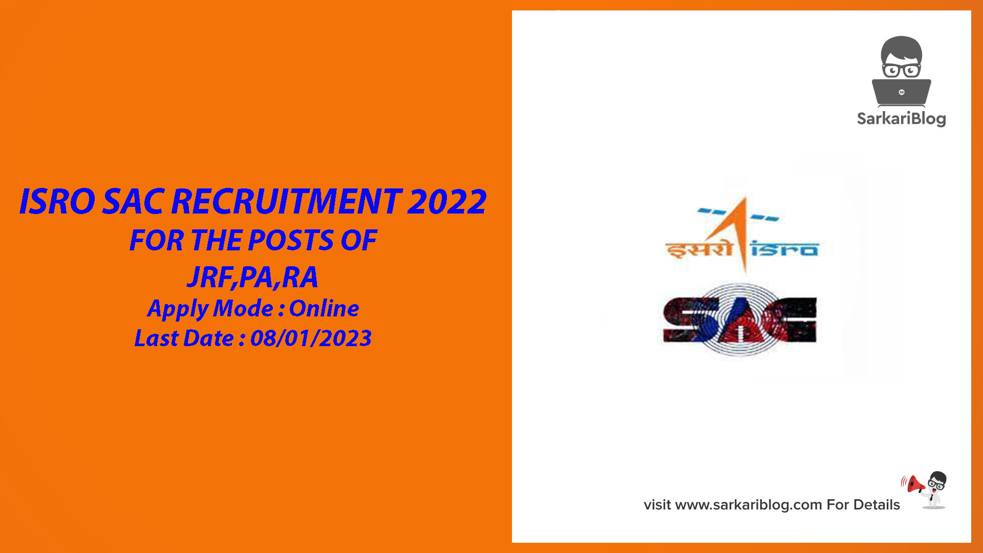 ISRO SAC Recruitment 2022