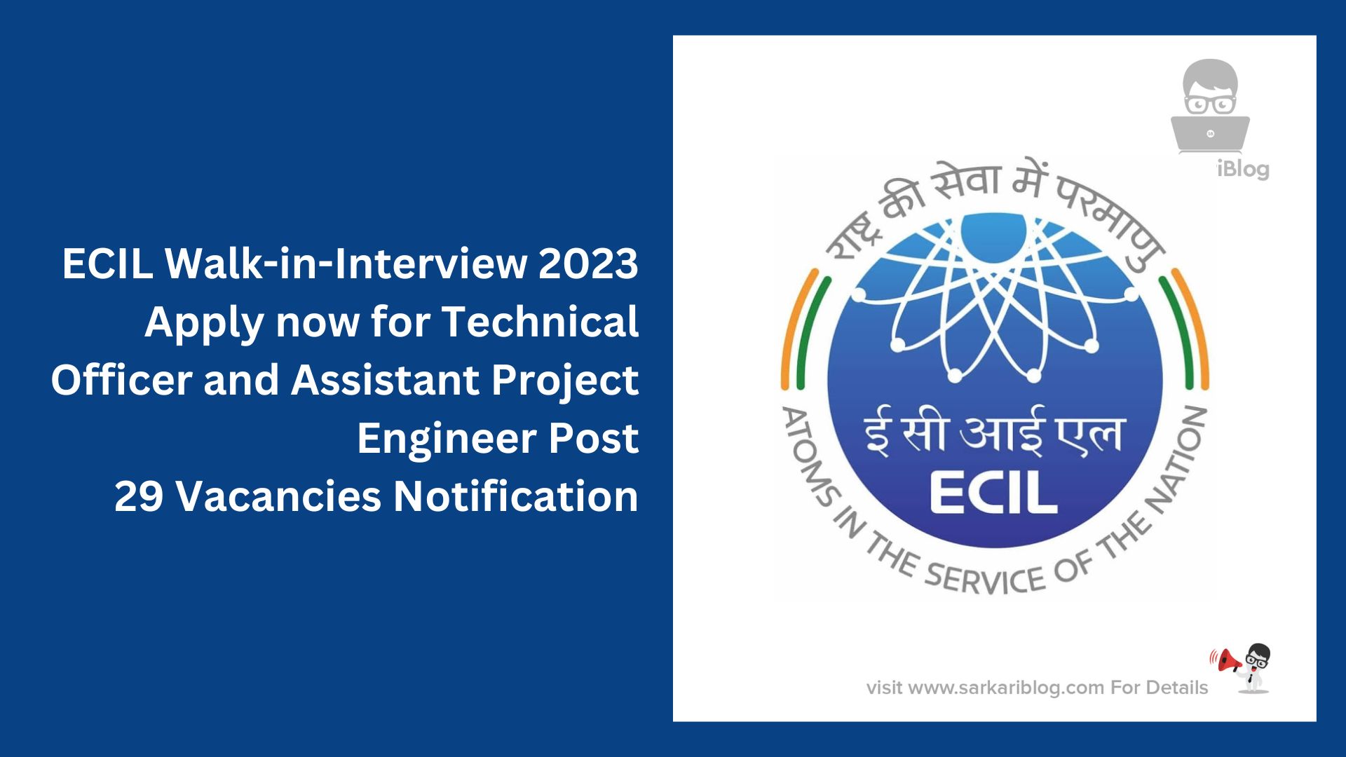 ECIL Walk-in-Interview 2023