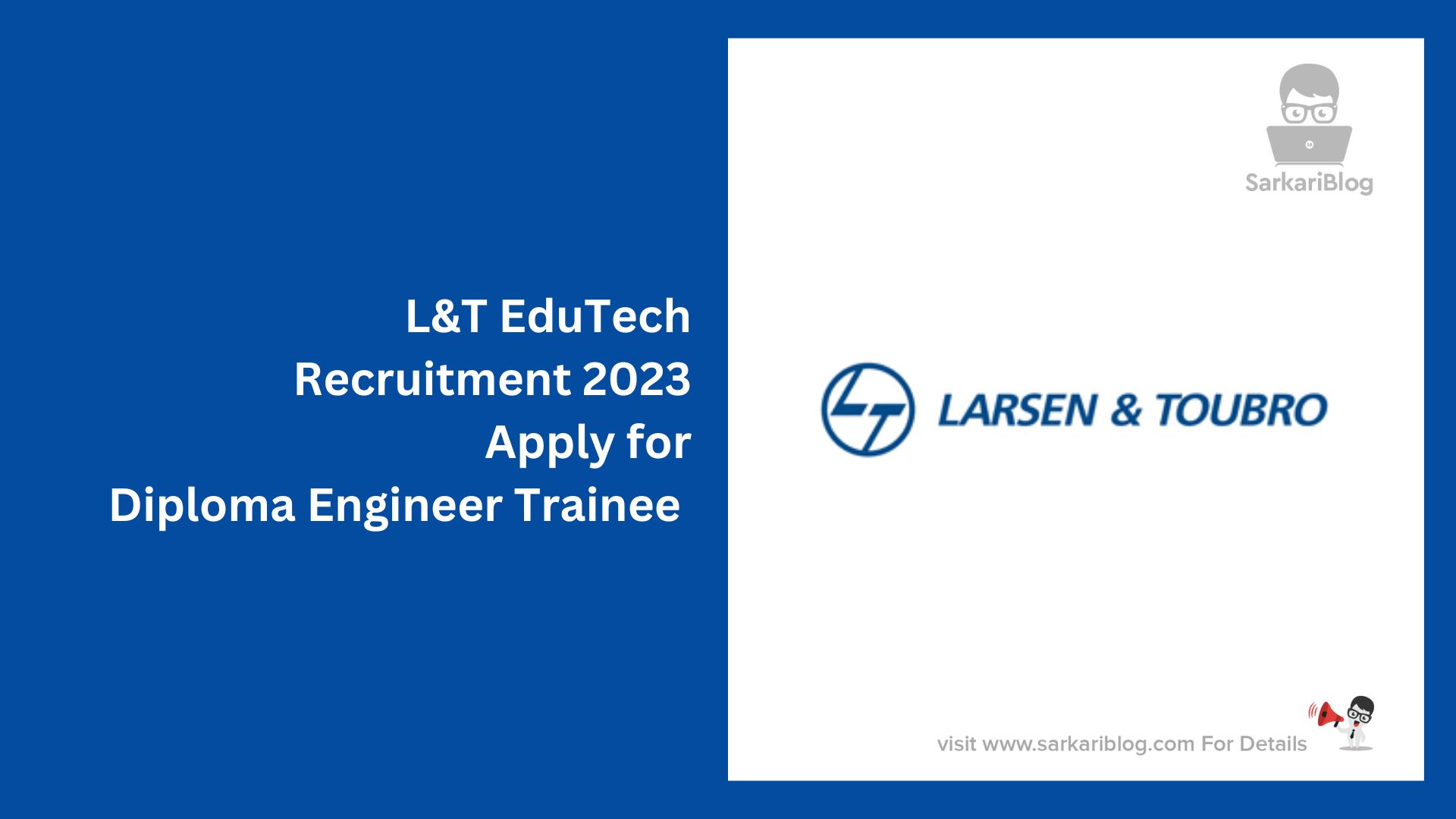 L&T EduTech Recruitment 2023