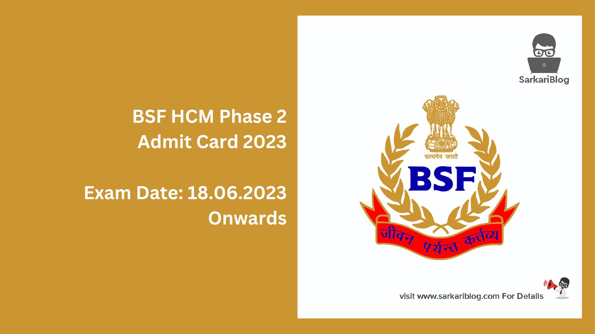 BSF HCM Phase 2 Admit Card 2023