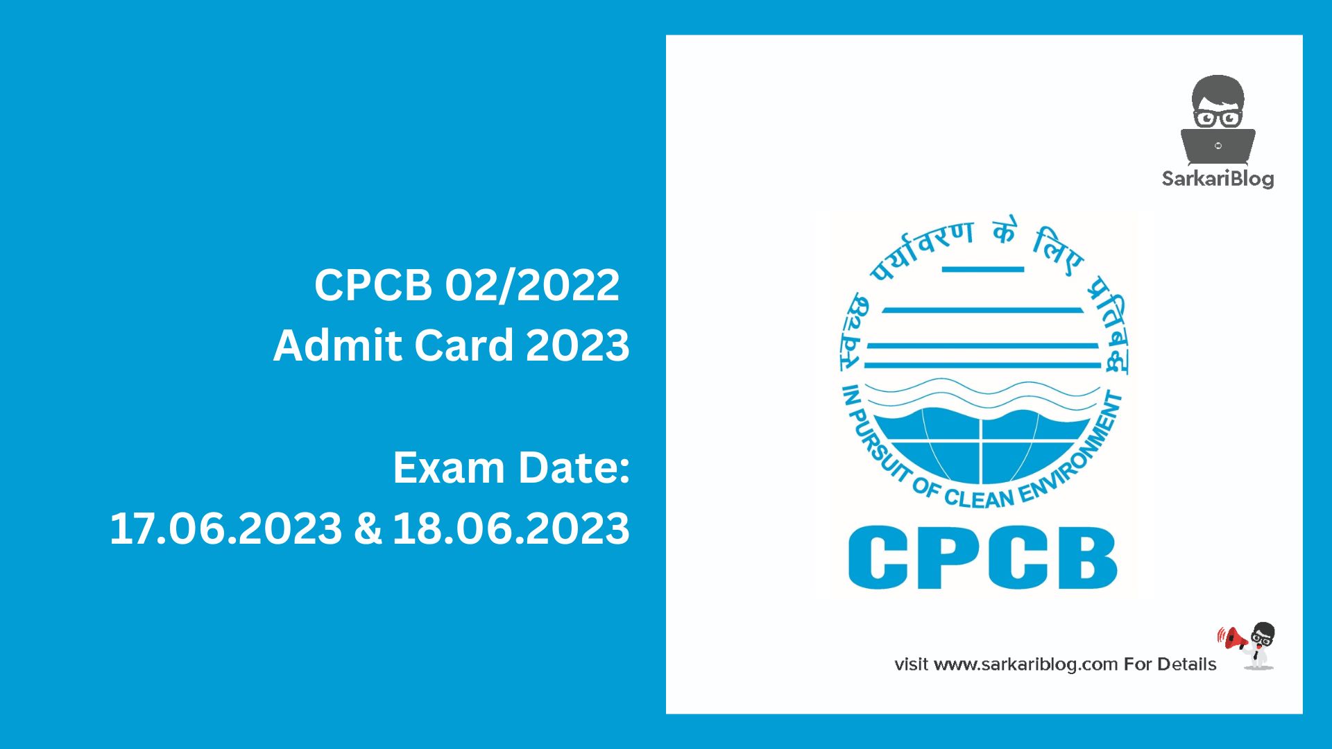 CPCB 02/2022 Admit Card 2023