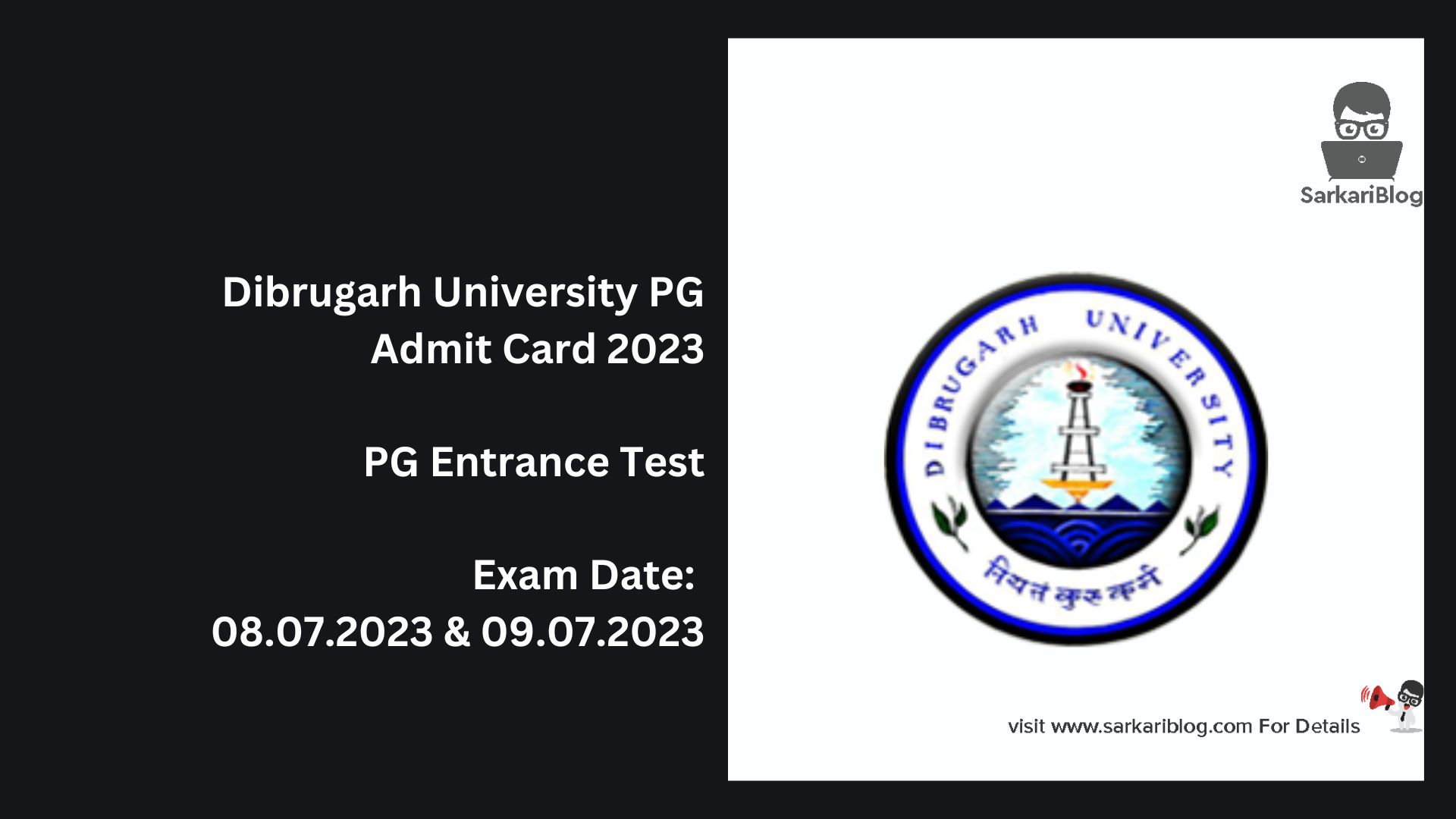 Dibrugarh University PG Admit Card 2023