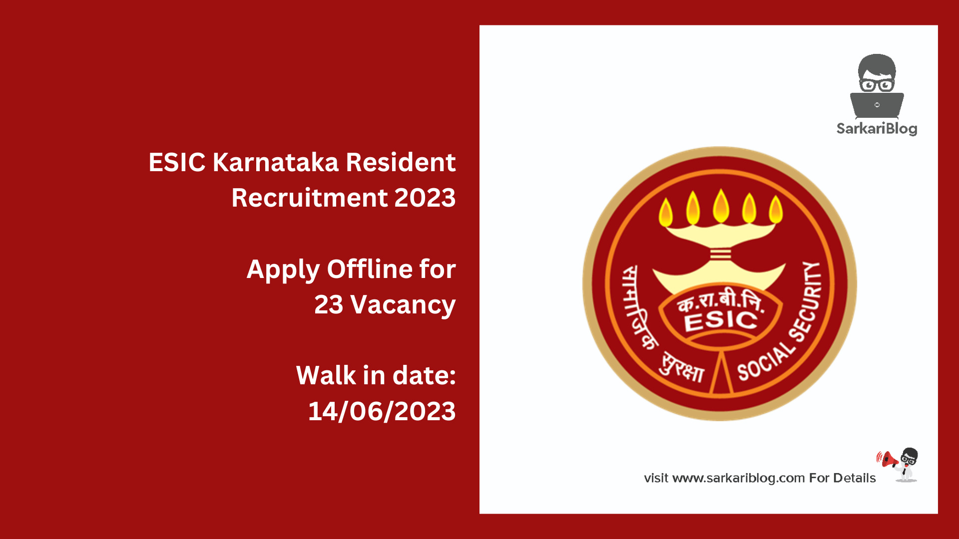 ESIC Karnataka Resident Recruitment 2023
