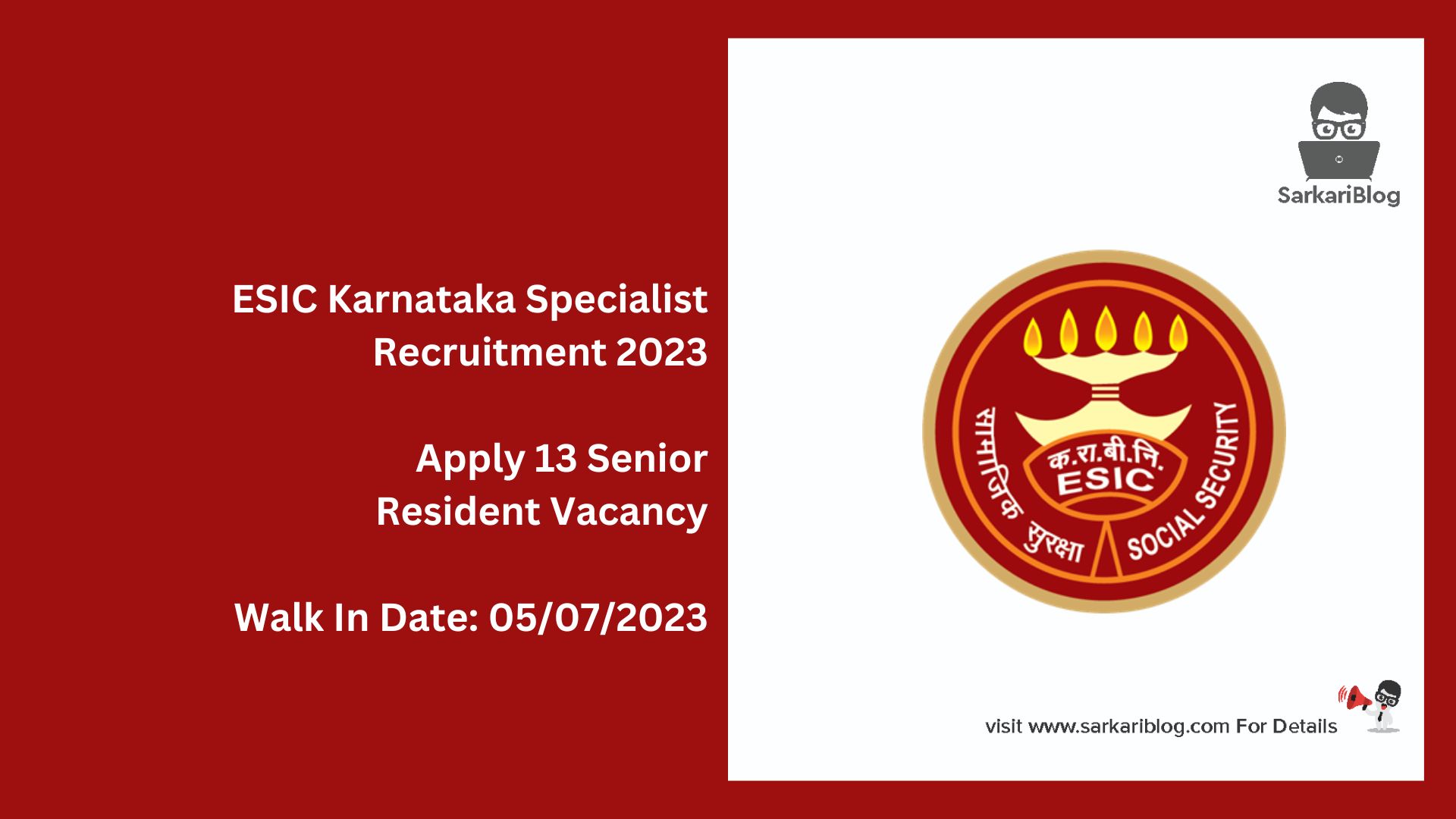 ESIC Karnataka Specialist Recruitment 2023