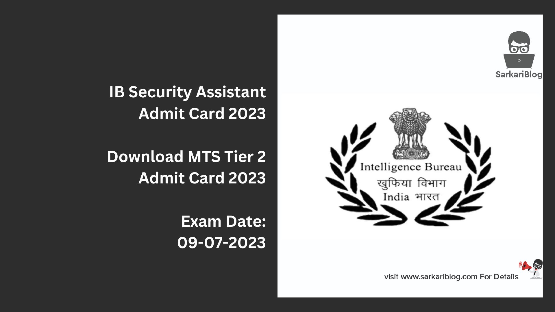 IB Security Assistant Admit Card 2023