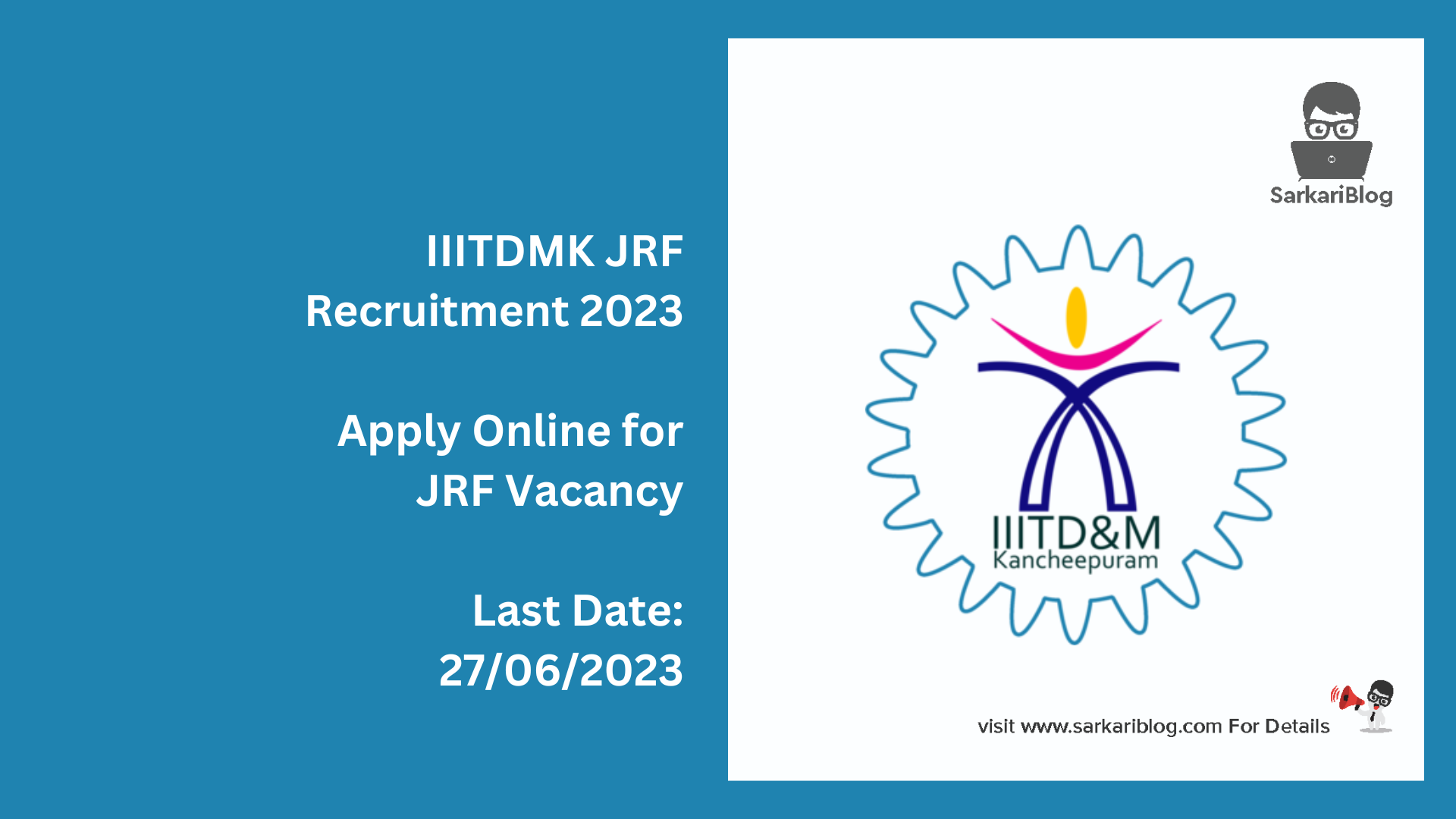 IIITDMK JRF Recruitment 2023