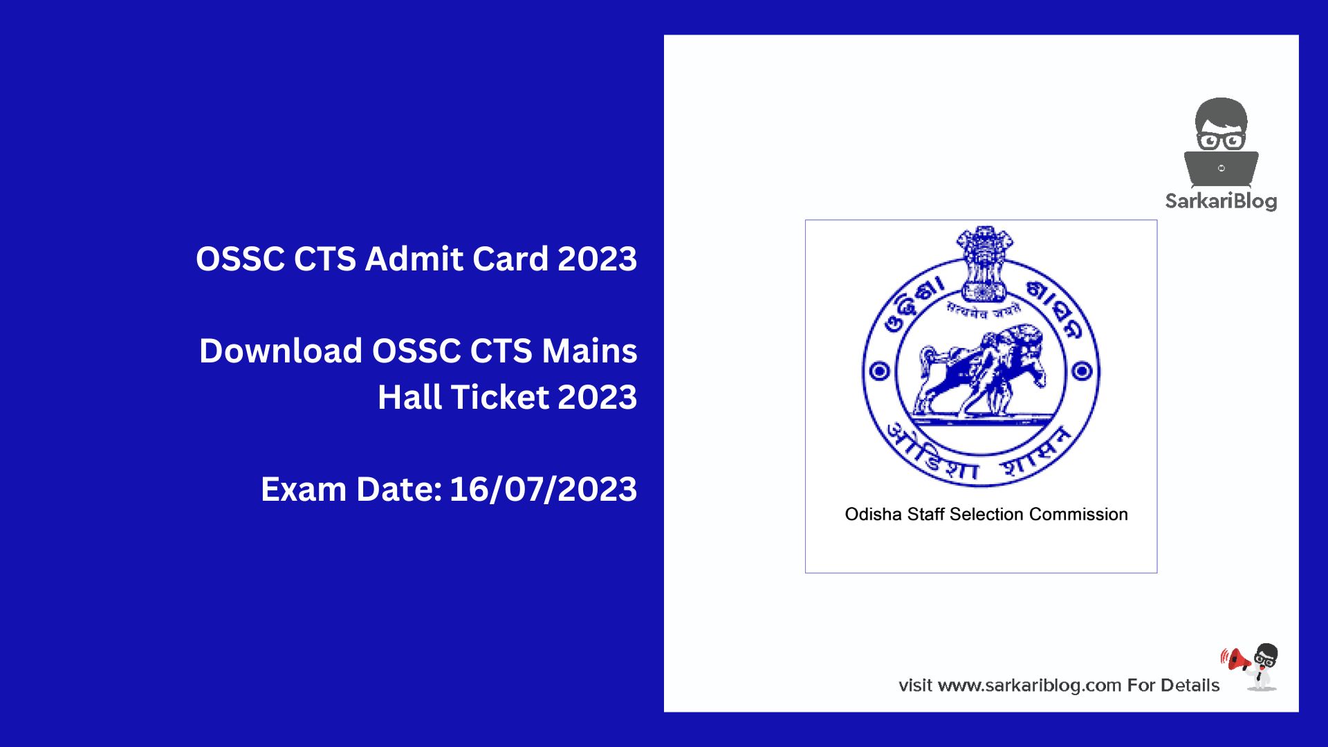 OSSC CTS Admit Card 2023